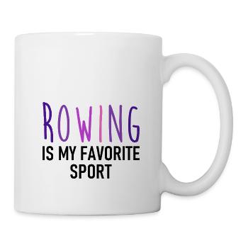 Rowing is my favorite Sport - Rudern - Ruderin - Tasse - Weiß - Rechts
