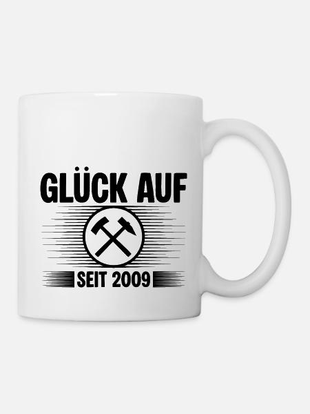Glueck auf seit 2009 - Tasse - Weiß