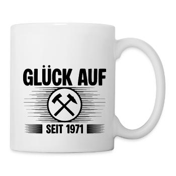 Glueck auf seit 1971 - Tasse - Weiß - Rechts