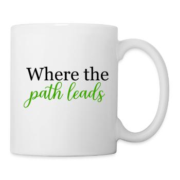 Where the Path Leads Spontaneous Journey	 - Mug - white - Right