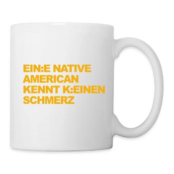 WOKE SATIRE: An Indian knows no pain - Mug - white - Right