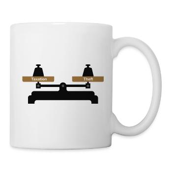 Waage der Realität: Steuern vs. Diebstahl - Tasse - Weiß - Rechts