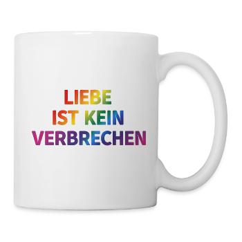 Liebe ist kein Verbrechen – Klare Botschaft - Tasse - Weiß - Rechts