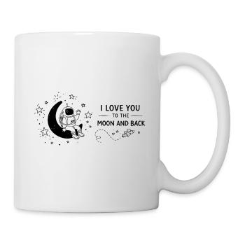 I Love You To The Moon And Back Astronaut - Mug - white - Right