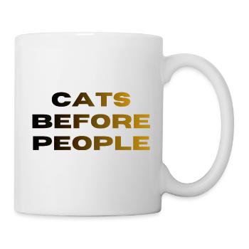 Katzenliebhaber-T-Shirt – Katzen vor Menschen - Tasse - Weiß - Rechts