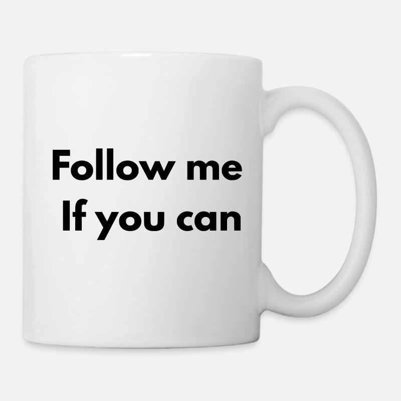 Follow me if you can - Mug blanc - blanc