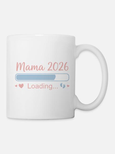 Mama 2026 Loading Pastell Spruch - Tasse - Weiß
