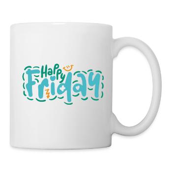 Happy Friday Fun Quote Positive Vibes Design - Mug - white - Right
