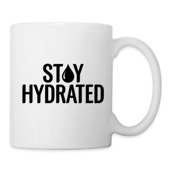 Stay Hydrated Slogan - Fitness & Sport Quote - Mug - white - Right