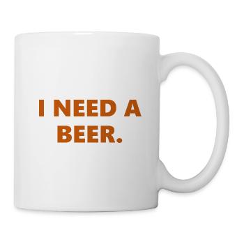 J’ai besoin d’une bière : déclaration drôle - Mug blanc - blanc - Droite