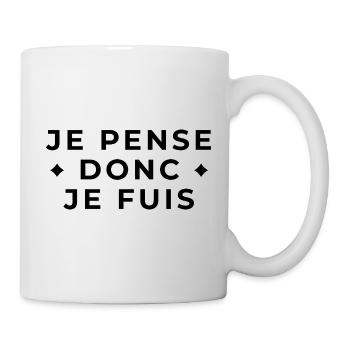 Je Pense Donc Je Fuis - Humour et Philosophie - Mug blanc - blanc - Droite