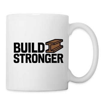 Build Stronger Logo - Tasse - Weiß - Rechts