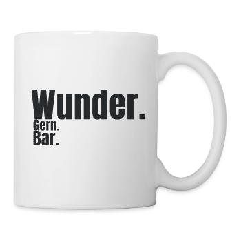 Wunder. Gern. Bar. – Humorvolles Typografie Design - Tasse - Weiß - Rechts