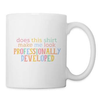 Does This Shirt Make Me Look Professionally Develo - Mug - white - Right