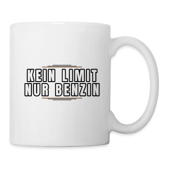 Kein Limit, Nur Benzin - Tasse - Weiß - Rechts