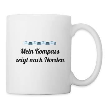 Mein Kompass zeigt nach Norden - Tasse - Weiß - Rechts