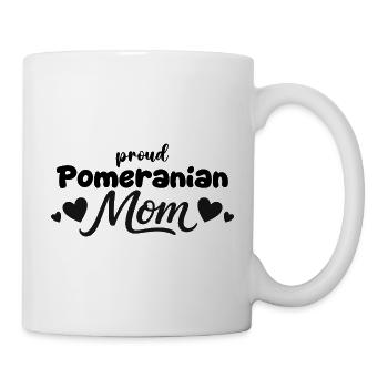 Stolze Pom Mutter, Zwergspitz - Tasse - Weiß - Rechts