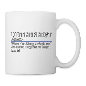 Alltagsflucht Bergtour Unterbergt Berge Wandern - Tasse - Weiß - Rechts