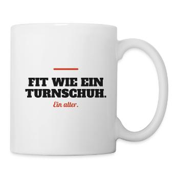 Fit wie ein Turnschuh – ein alter - Tasse - Weiß - Rechts