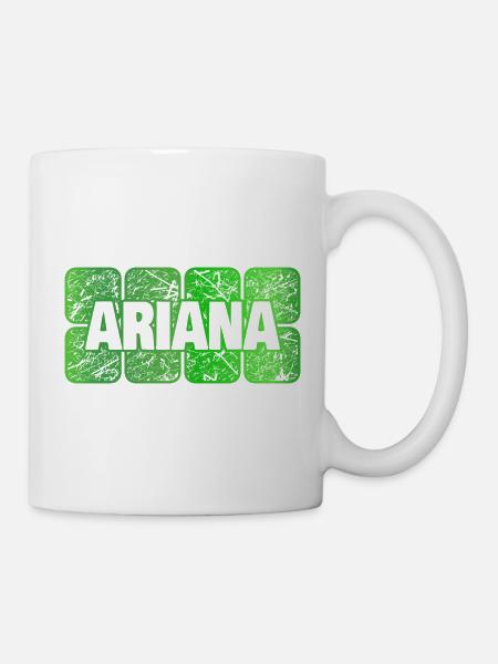 Maedchenname Ariana - Tasse - Weiß