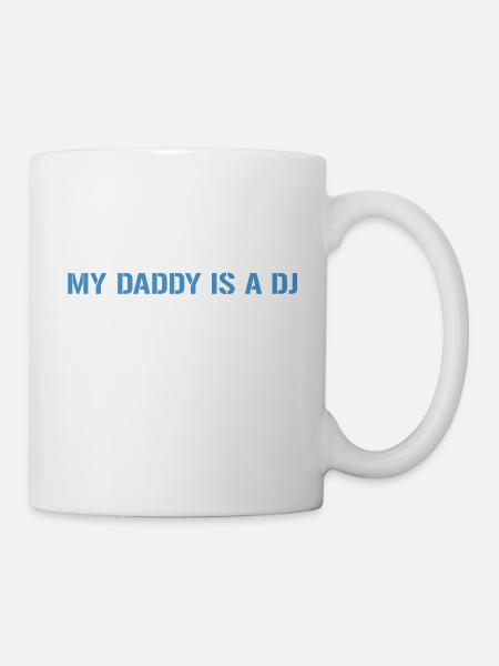 Mein Vati ist ein DJ - Tasse - Weiß