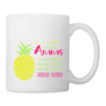 Ananas Krone Spruch - Tasse - Weiß - Rechts