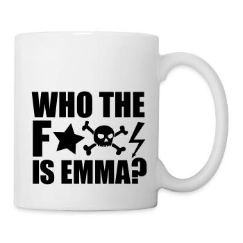 who the fuck is emma? MDMA XTC Teile Rave Sprüche - Tasse - Weiß - Rechts