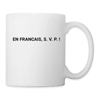 en francais - Mug - white - Right