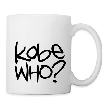 Basketball - Kobe Who? - Tasse - Weiß - Rechts