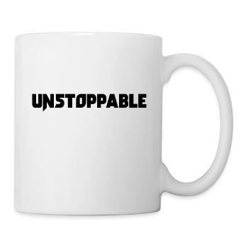 Unstoppable ! Motivation Spruch Geschenk - Tasse - Weiß - Rechts