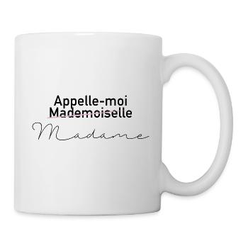 Nenn mich Madam - Tasse - Weiß - Rechts