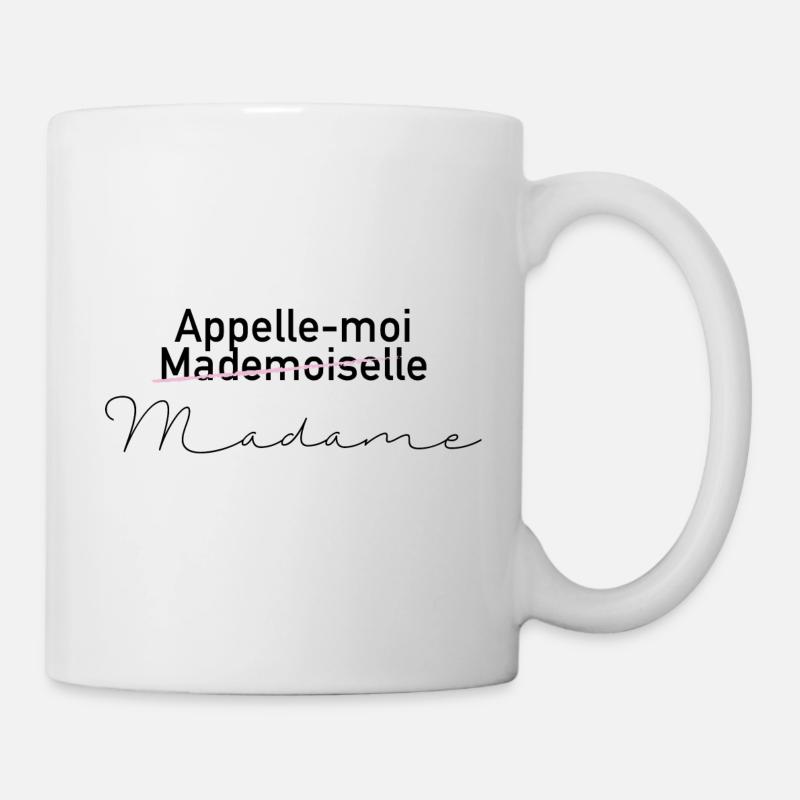 Nenn mich Madam - Tasse - Weiß