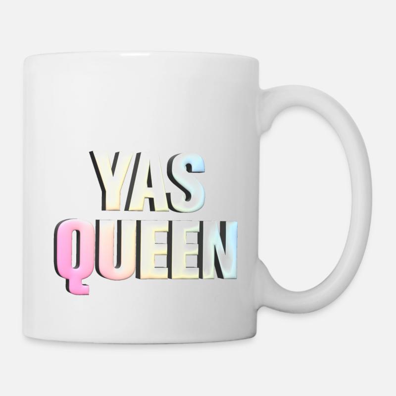 Yas Königin - Tasse - Weiß