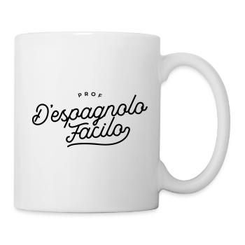 Prof d'Espgnolo Facilo - Prof d'Espagnol - Mug blanc - blanc - Droite