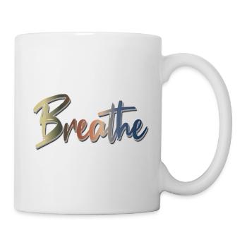 breathe - Tasse - Weiß - Rechts