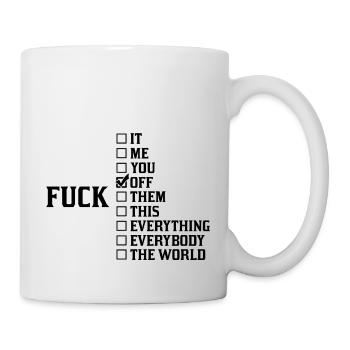 Shameless Fuck Off - Mug - white - Right