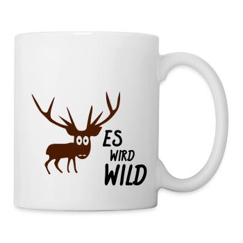 es wird wild - Tasse - Weiß - Rechts