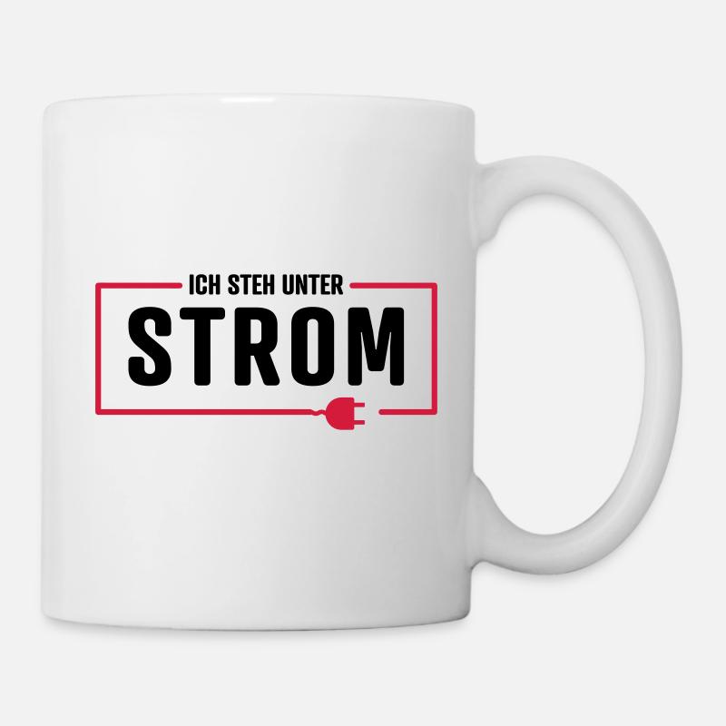 ICH STEH UNTER STROM - Tasse - Weiß