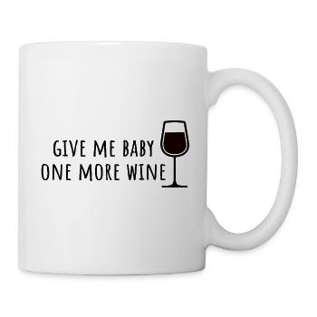Wein Sprüche - Tasse - Weiß - Rechts