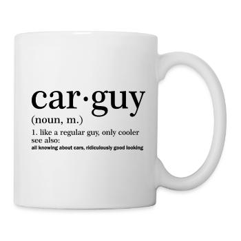 Car guy Geschenk Autofans Mechaniker - Tasse - Weiß - Rechts