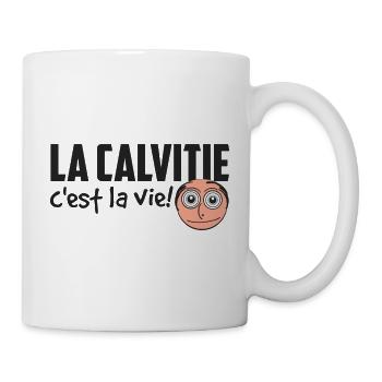 La calvitie c'est la vie (humour pour les chauves) - Mug blanc - blanc - Droite