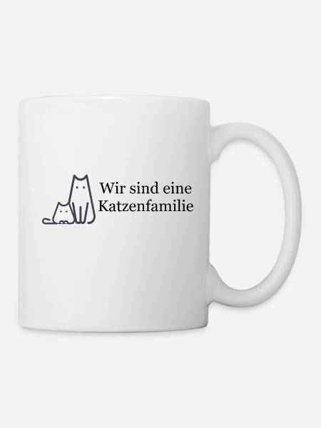 Wir sind eine Katzenfamilie - Tasse - Weiß