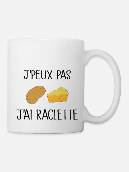 Je Peux Pas J'ai Raclette - Mug blanc - blanc