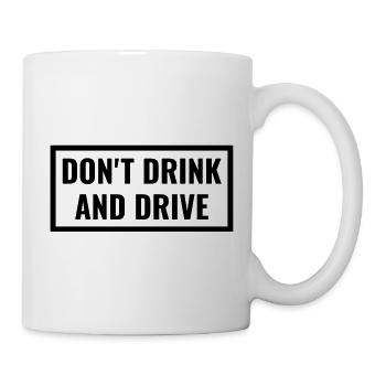 Don't drink and drive - No alcohol at the wheel - Mug - white - Right