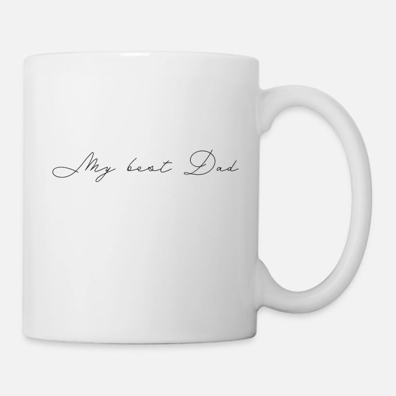 My best dad - Tasse - Weiß