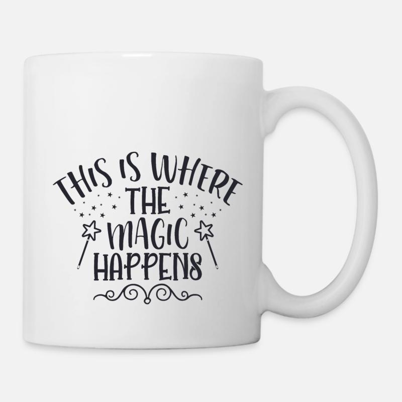 Hier ist die Magie - Tasse - Weiß