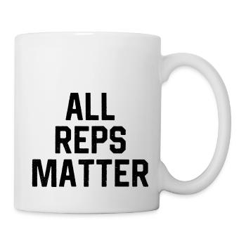 Alle Reps Matter - Tasse - Weiß - Rechts