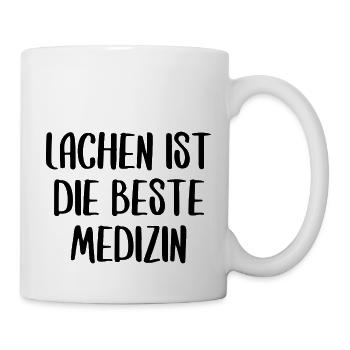 Lachen ist die beste Medizin Spruch Schrift - Tasse - Weiß - Rechts