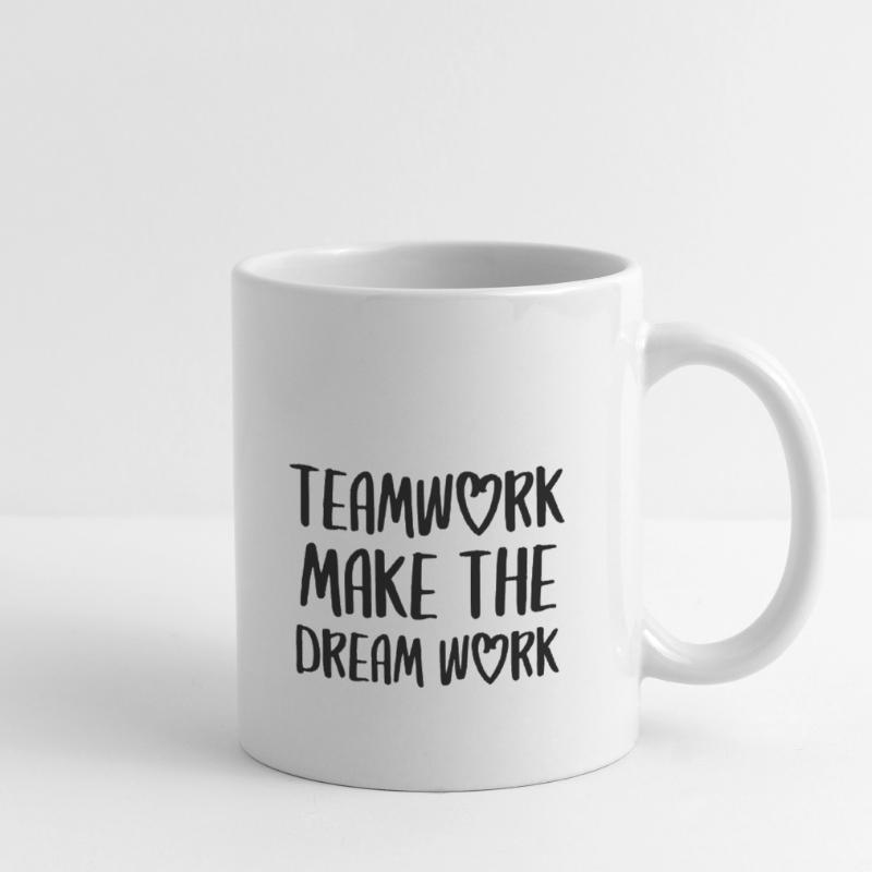 teamwork dream work d’équipe sort Mug blanc