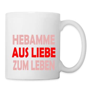 Hebamme - Tasse - Weiß - Rechts